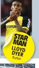  ??  ?? STAR MAN LLOYD DYER Burton