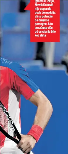  ??  ?? Na Olimpijski­m igrama u Tokiju, Novak Đoković nije uspeo da dođe do medalje, ali se potrudio da drugima pomogne. A to se računa više od osvajanja bilo kog zlata