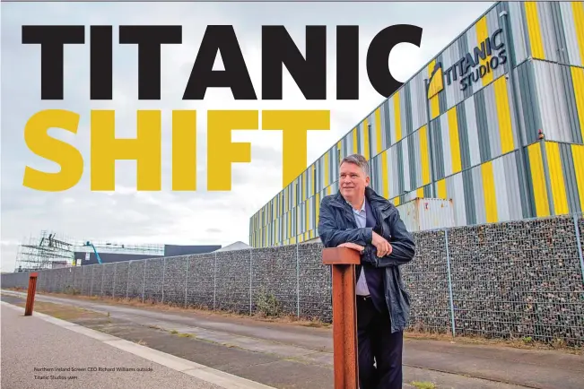  ?? (AFP) ?? Northern Ireland Screen CEO Richard Williams outside Titanic Studios