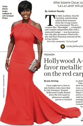  ??  ?? Viola Davis looks radiant in red Armani Privè.