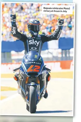  ??  ?? Bagnaia celebrates Moto2 victory at Assen in July