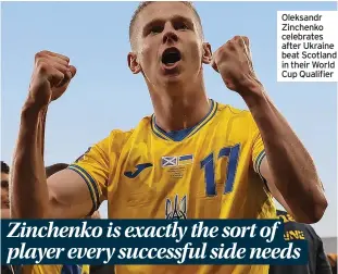  ?? ?? Oleksandr Zinchenko celebrates after Ukraine beat Scotland in their World Cup Qualifier