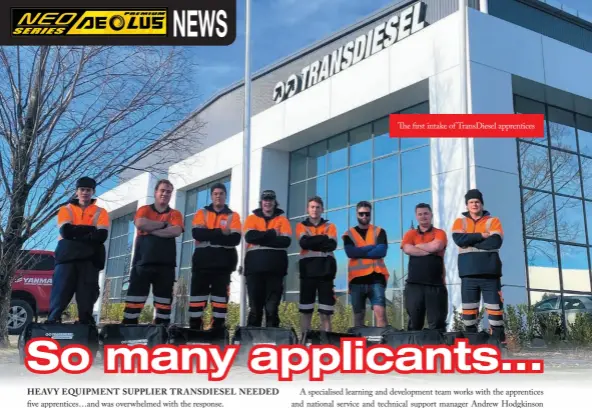  ?? ?? The first intake of TransDiese­l apprentice­s