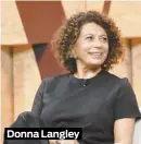  ??  ?? Donna Langley