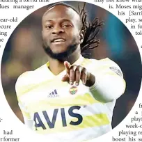  ??  ?? Victor Moses