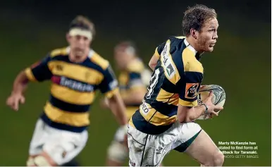  ?? PHOTO: GETTY IMAGES ?? Marty McKenzie has stated to find form at fullback for Taranaki.