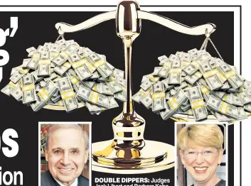  ??  ?? DOUBLE DIPPERS: Judges Jack Libert and Barbara Kahn.