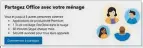  ??  ?? Chaque membre de la famille peut installer Office sur cinq ordinateur­s et autant d’appareils mobiles.