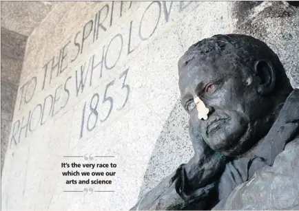  ?? PICTURE: ASHRAF HENDRICKS ?? SYMBOLISM: The statue of Cecil John Rhodes at the Rhodes Memorial in Cape Town after it was defaced last week.