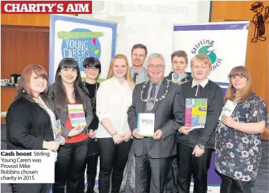  ??  ?? Cash boost Stirling Young Carers was Provost Mike Robbins chosen charity in 2015