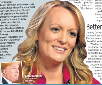  ??  ?? ACCUSATION­S Stormy and Trump