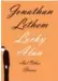  ??  ?? Lucky Alan and Other Stories by Jonathan Lethem, Doubleday, 176 pages, $28.95.