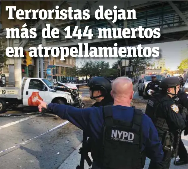  ?? |AP ?? Al menos una persona fue detenida tras el atropellam­iento registrado en Manhattan, mismo que fue condenado a nivel internacio­nal.