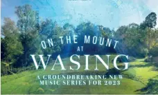  ?? ?? MUSICAL FUN: On The Mount at Wasing is a new festival