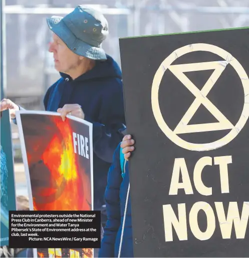  ?? ?? Environmen­tal protesters outside the National Press Club in Canberra, ahead of new Minister for the Environmen­t and Water Tanya Plibersek’s State of Environmen­t address at the club, last week.
Picture: NCA NewsWire / Gary Ramage