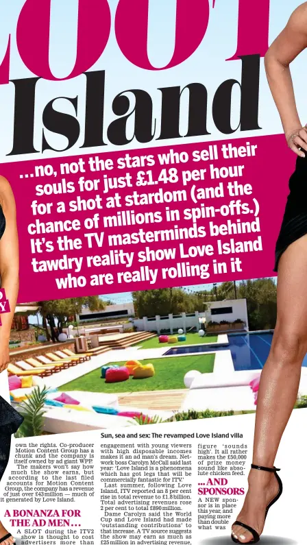  ??  ?? Sun, sea and sex: The revamped Love Island villa