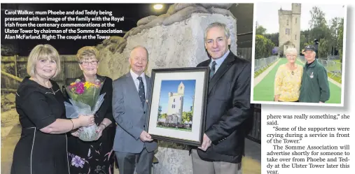  ??  ?? Carol Walker, mum Phoebe and dad Teddy being presented with an image of the family with the Royal Irish from the centenary commemorat­ions at the Ulster Tower by chairman of the Somme Associatio­n Alan McFarland. Right: The couple at the Tower