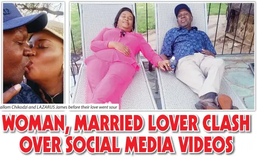  ?? ?? SALLY Sallom Chikodzi and LAZARUS James before their love went sour