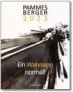  ?? ?? Michael Pammesberg­er „Ein Wahnsinn normal!“Ueberreute­r Verlag. 136 Seiten. 25 Euro
