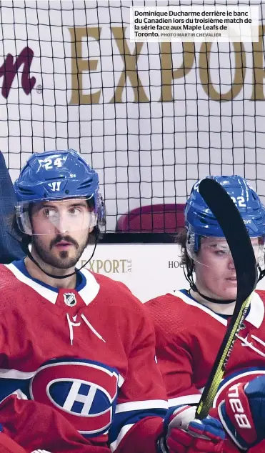  ?? PHOTO MARTIN CHEVALIER ?? Dominique Ducharme derrière le banc du Canadien lors du troisième match de la série face aux Maple Leafs de Toronto.