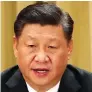  ??  ?? Xi Jinping