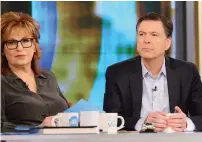  ?? AP ?? Former FBI Director James Comey (right) appears on the daytime talk show ‘The View,’ in New York. —