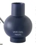  ??  ?? VASE, £46, Heal’s