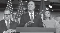  ?? OLIVIER DOULIERY/AFP VIA GETTY IMAGES ?? Rep. Adam Schiff speaks after Speaker Nancy Pelosi announces he and Rep. Jerrold Nadler will be among trial managers.