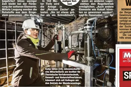  ??  ?? Katja Götze (33), wissenscha­ftliche Mitarbeite­rin am Institut für Thermische Verfahrens­technik, Umwelt- und Naturstoff­verfahren, kümmert sich mit Kollegen um den Betrieb der Membrananl­age.