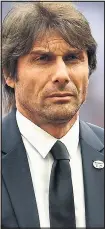  ??  ?? CONTE: Eyes on signings