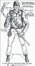  ?? IMAGE COURTESY HAT ?? This artwork by Sydney Mines artist Paul MacKinnon illustrate­s the properly equipped Cape Breton Liberation Army soldier. The new musical comedy by Wesley Colford, “The Return of the Cape Breton Liberation Army” runs at the Highland Arts Theatre March...