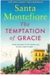  ??  ?? The Temptation of Gracie by Santa Montefiore (Simon & Schuster) is out now. Find out more about her books at: www.santa montefiore.co.uk #Temptation ofGracie @santa montefiore­official