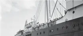  ?? Associated Press file photo ?? The German liner SS St. Louis is denied entrance to the Havana harbor in June 1939, forcing the refugees aboard to return to Europe for a tragic ending.