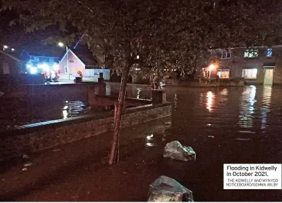  ?? THE KIDWELLY AND MYNYDD NOTICEBOAR­D/GEMMA WILBY ?? Flooding in Kidwelly in October 2021.