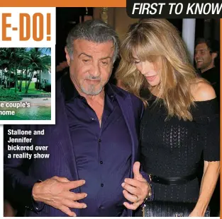  ?? ?? Stallone and Jennifer bickered over a reality show