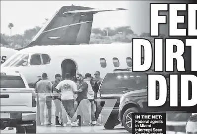  ?? ?? IN THE NET: Federal agents in Miami intercept Sean Combs’ private jet Monday (left) amid allegation­s of sex traffickin­g. Diddy was sued last year by ex Cassie Ventura (together, right), though they settled.