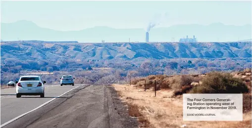  ?? EDDIE MOORE/JOURNAL ?? The Four Corners Generating Station operating west of Farmington in November 2019.