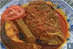  ??  ?? 5
5. SAIZ kepala ikan dalam gulai kari memuaskan.