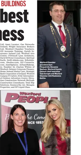  ??  ?? Wexford Chamber president Karl Fitzpatric­k, Rosanna Davison, Wexford County Council chief executive Tom Enright and Wexford Chamber CEO Madeleine Quirke. Donna Murphy of People Newspapers with Rosanna Davison.