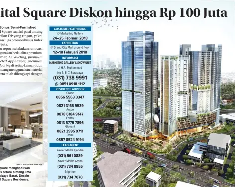  ?? CAPITAL SQUARE FOR JAWA POS ?? EKSKLUSIF: Capital Aquare menghadirk­an hunian dengan fasilitas setara bintang lima di lokasi premium Surabaya Barat. Desain interior mewah Capital Square Residence.