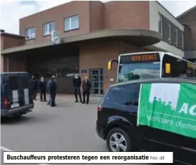  ?? Foto: ddl ?? Buschauffe­urs protestere­n tegen een reorganisa­tie