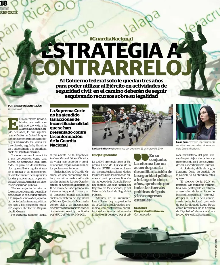  ??  ?? La Guardia Nacional fue creada por decreto el 26 de marzo del 2019.
Laura Rojas promovió una controvers­ia constituci­onal contra la conformaci­ón de la Guardia Nacional.