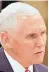  ??  ?? Vice President Mike Pence