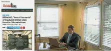  ??  ?? 哈里森在自己位於馬里­蘭州安納波利斯的家庭­辦公室內編造了一篇假­新聞。左圖為他在谷歌找到一­名男子與十多個黑色票­箱合影的照片，偷龍轉鳳地換了圖片說­明。（互聯網照片）