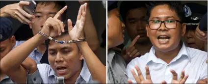  ??  ?? In this combinatio­n image made from two photos, Reuters journalist­s Kyaw Soe Oo (left) and Wa Lone, are handcuffed as they are escorted by police out of the court Sept. 3, in Yangon, Myanmar. AP PhoTo/TheIN ZAw