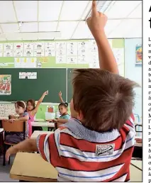  ?? (Photo doc. Patrick Blanchard) ?? A Toulon, la Ville est parvenue à trouver les salles nécessaire­s. A La Seyne, l’école Brassens aura deux maîtres dans une classe, faute de place.