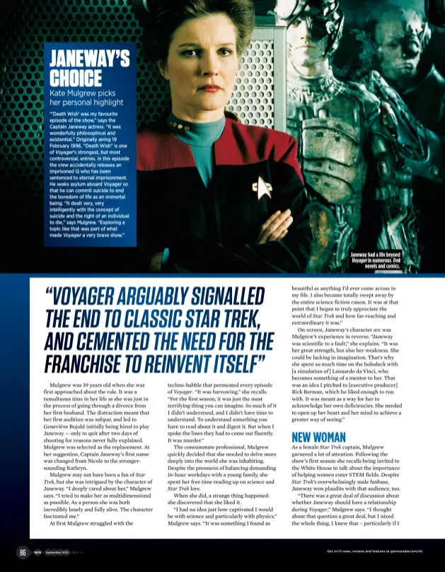 ??  ?? Janeway had a life beyond Voyager in numerous Trek
novels and comics.