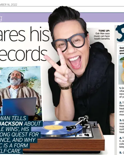  ?? ?? TUNE UP: Gok Wan says music can have health benefits