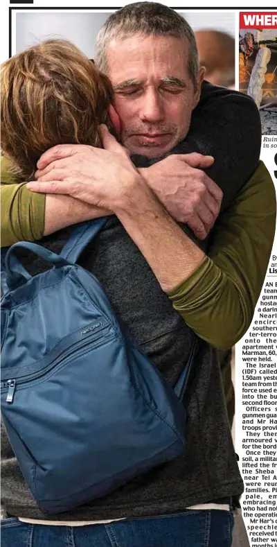  ?? ?? Relief: Fernando Marman gets a big hug after being freed by Israeli forces