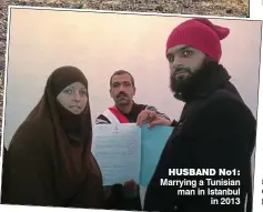  ??  ?? HUSBAND No1: Marrying a Tunisian man in Istanbul in 2013